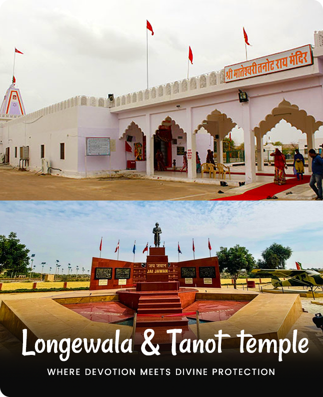 Longewala & Tanot temple